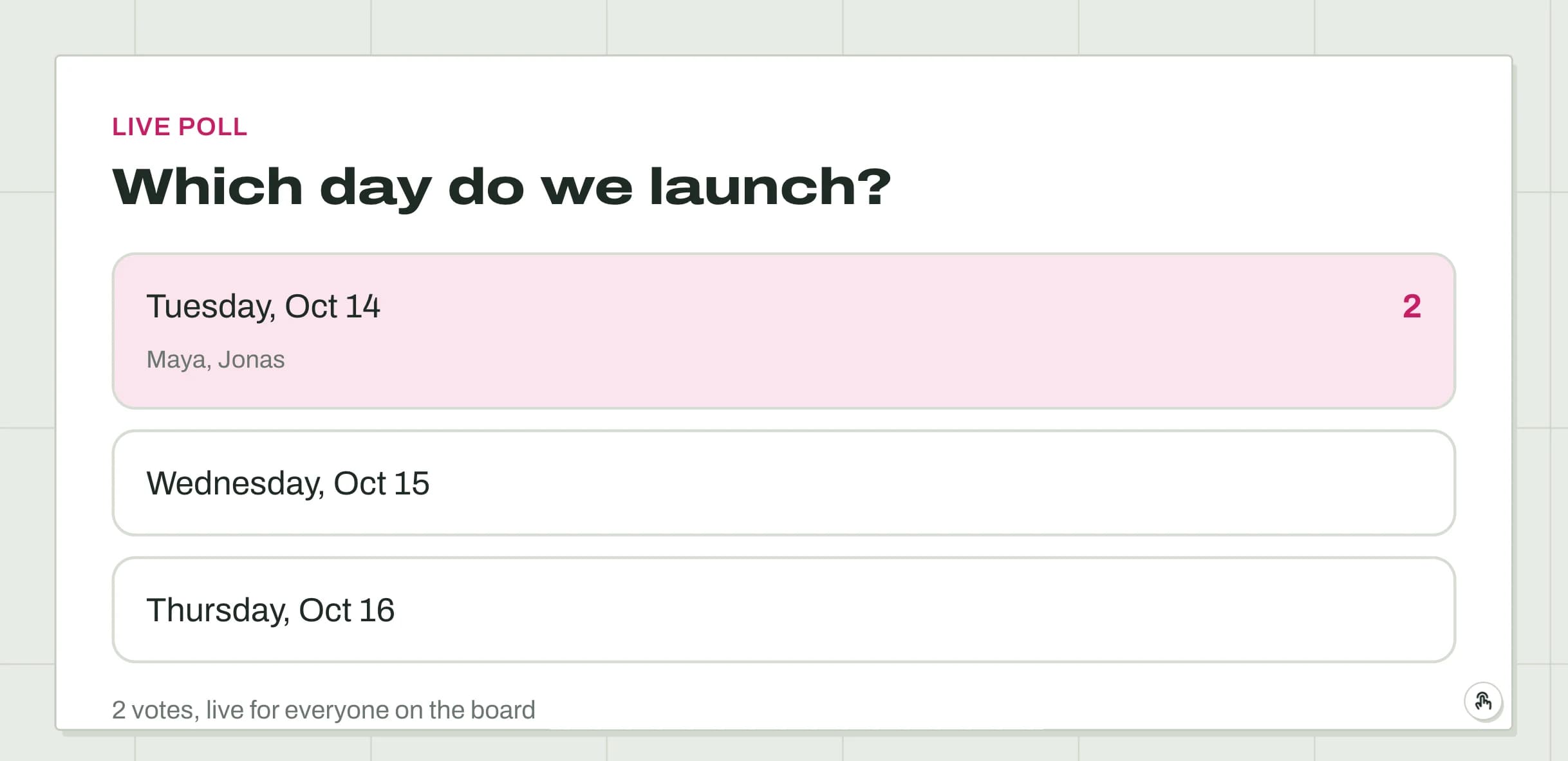 A live poll titled Which day do we launch, with two votes for Tuesday from Maya and Jonas, and Jonas's cursor on it.